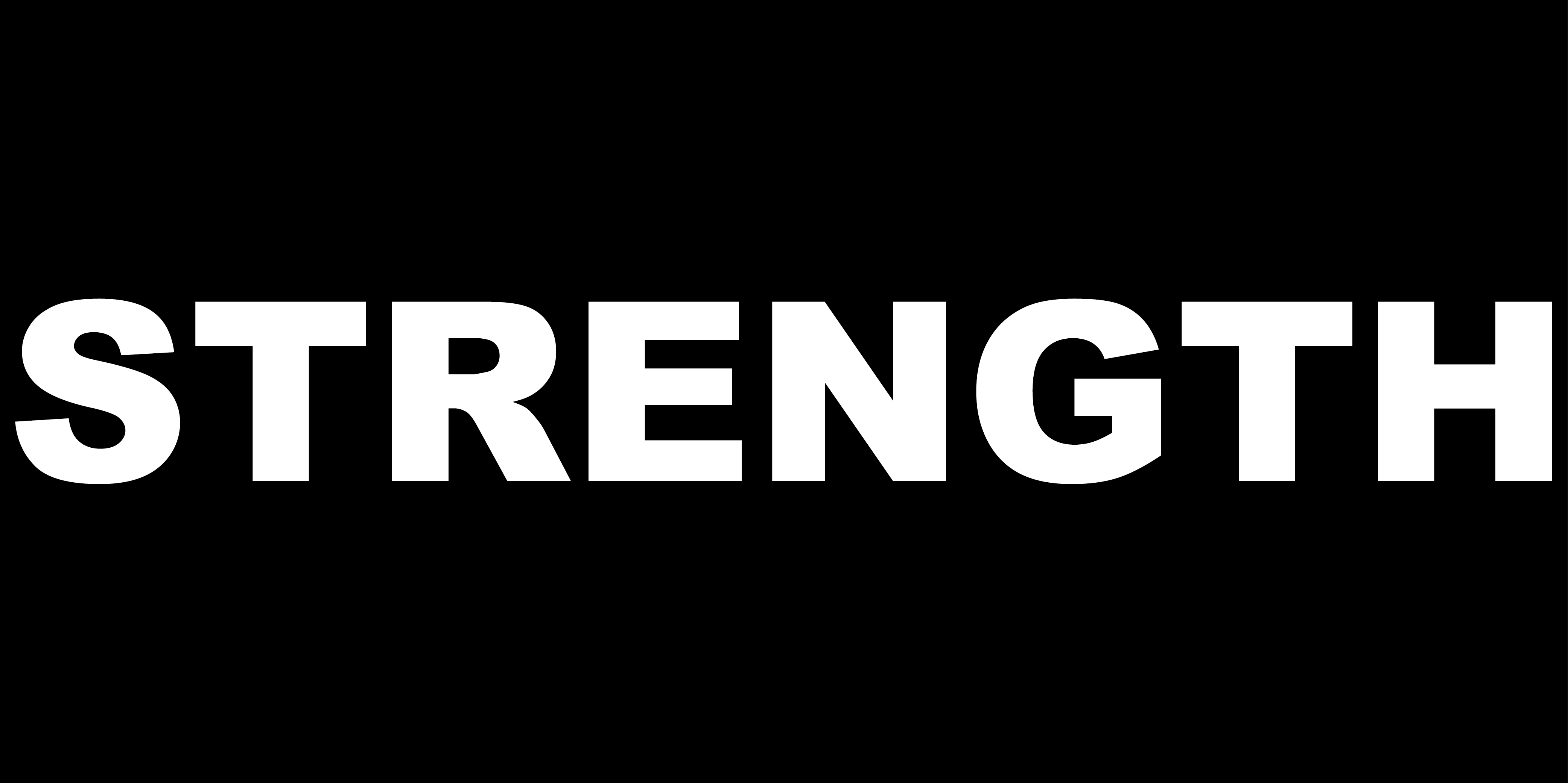 STRENGTH