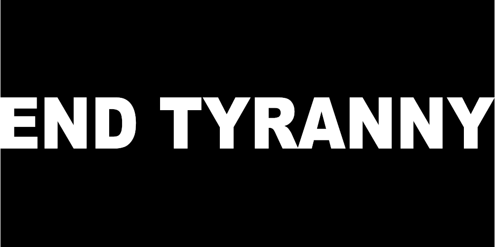 END TYRANNY