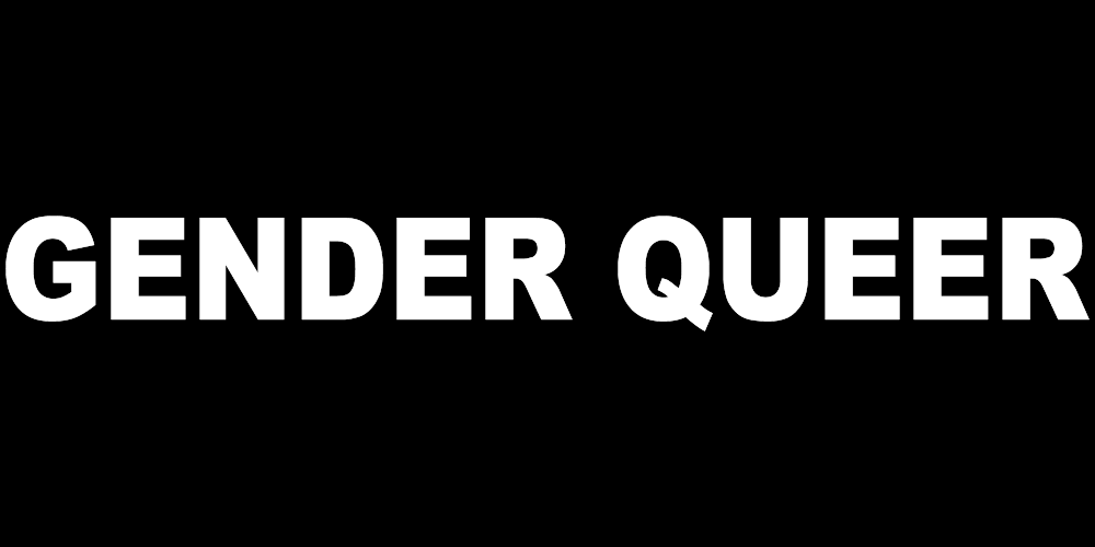 GENDER QUEER