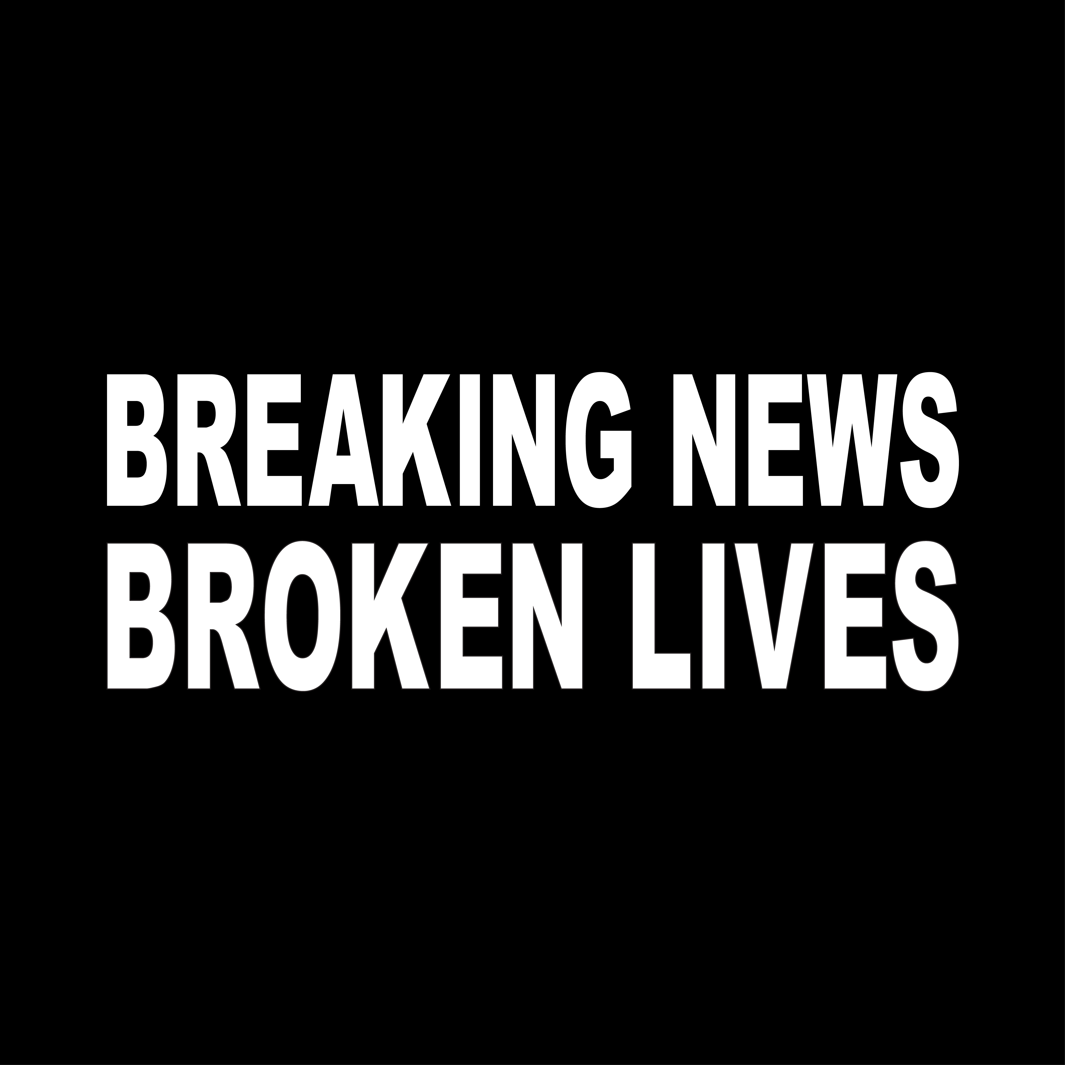Breaking News Broken Lives