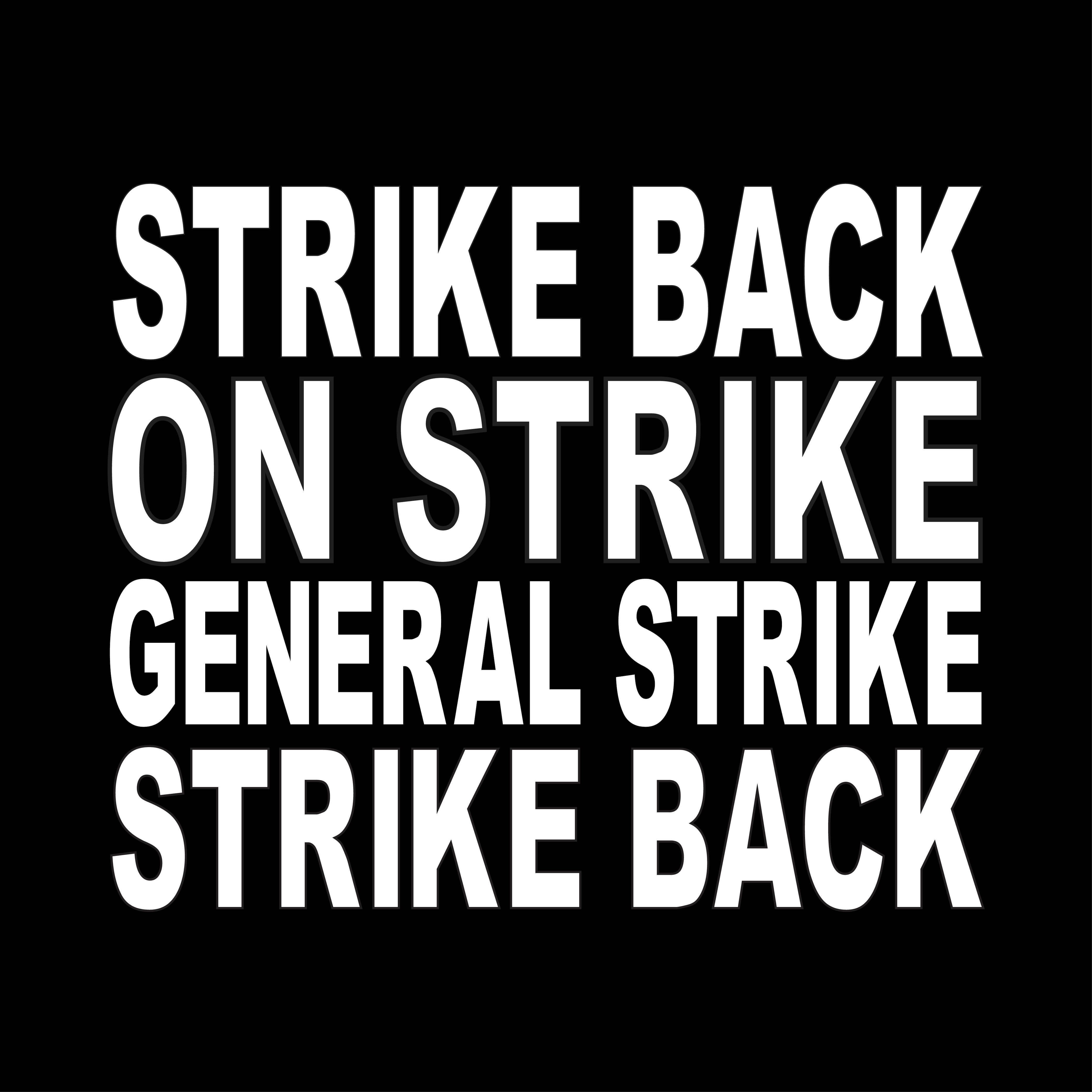 Strike Back on Strike General Strike Strike Back