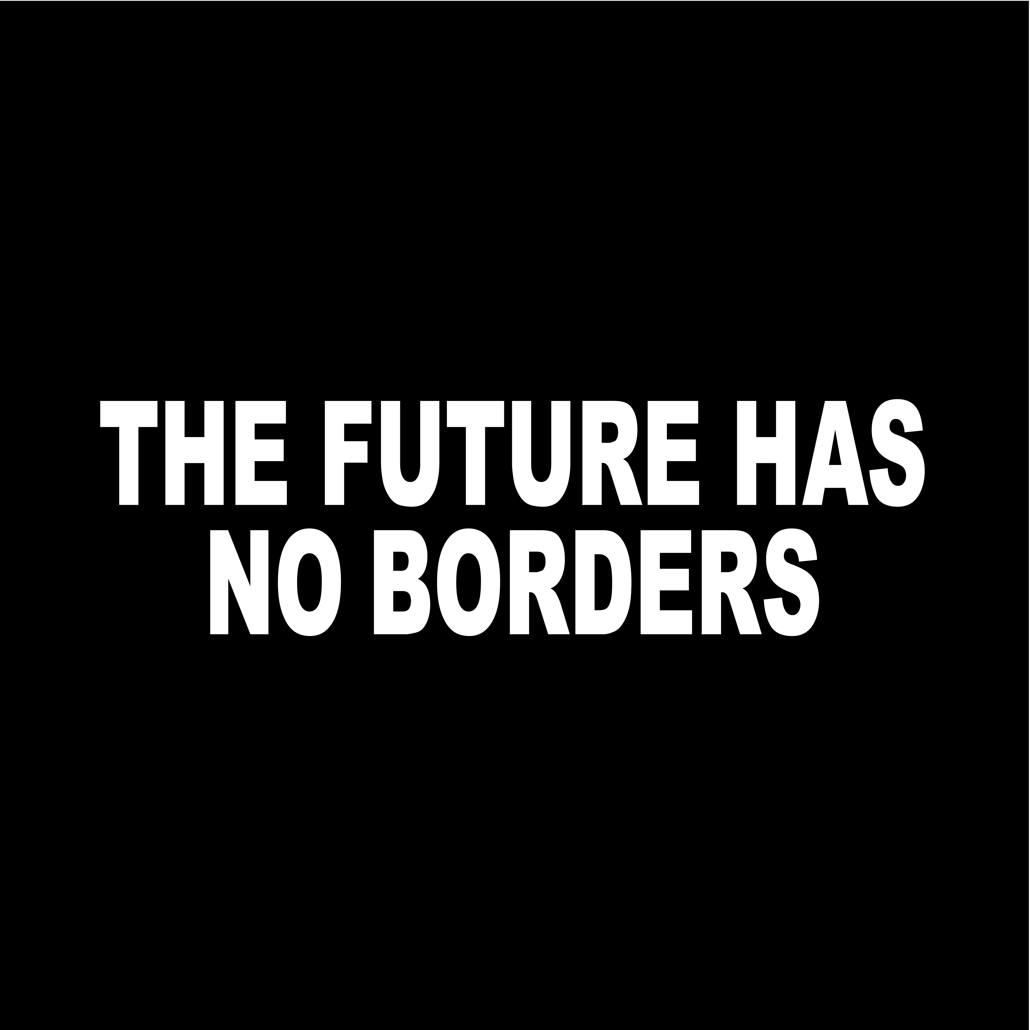 The Future Has No Borders
