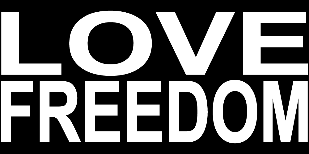 LOVE FREEDOM